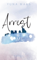 Arrest Me 3750491550 Book Cover