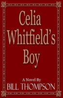 Celia Whitfield's Boy 1630661945 Book Cover