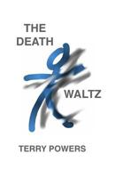 The Death Waltz 0998386715 Book Cover