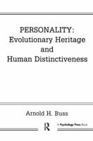 Personality: Evolutionary Heritage and Human Distinctiveness 0805802983 Book Cover