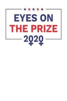 Eyes On The Prize 2020 1795319119 Book Cover