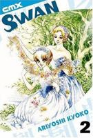 Swan: Volume 2 (Swan (Graphic Novels)) 1401205364 Book Cover