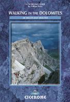Cicedrone Walking in the Dolomites: 28 Multi-Day Routes (Cicerone Guide) 1852843853 Book Cover