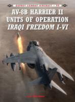 AV-8B Harrier II Units of Operation Iraqi Freedom I-VI 1780963106 Book Cover