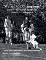 We are the Champions - College Football's National Champions B097ST9HTM Book Cover