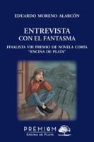 Entrevista con el fantasma 8494378104 Book Cover