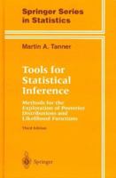 Tools for Statistical Inference: Methods for the Exploration of Posterior Distributions and Likelihood Functions (Springer Series in Statistics) 0387940316 Book Cover