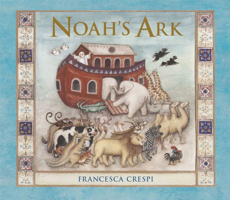 Noah's Ark 184507937X Book Cover