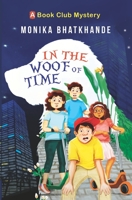 In the Woof of Time 9391800424 Book Cover