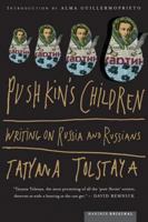 Pushkin's Children: Writing on Russia and Russians 0618125000 Book Cover