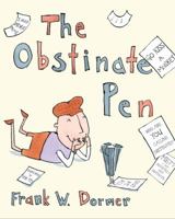 The Obstinate Pen 0805092951 Book Cover