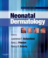 Neonatal Dermatology 1416034323 Book Cover