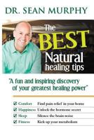 The Best Natural Healing Tips 1544140134 Book Cover