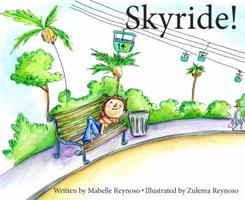 Skyride! 1941037003 Book Cover