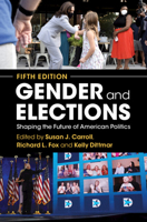 Gender and Elections: Shaping the Future of American Politics 0521734479 Book Cover