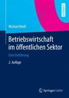 Betriebswirtschaft Im Offentlichen Sektor: Eine Einfuhrung 3658071206 Book Cover