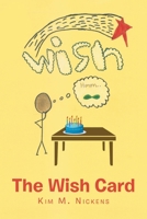 The Wish Card 172834848X Book Cover