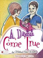 A Dream Come True 1630632961 Book Cover