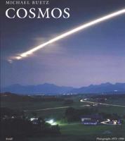 Cosmos: Photographs 1971-1996 3882434813 Book Cover