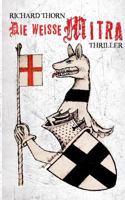 Die weisse Mitra: Thriller 3740708778 Book Cover