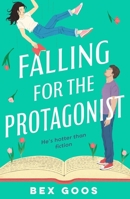 Falling for the Protagonist 1035919028 Book Cover
