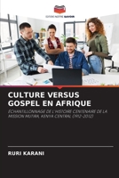 Culture Versus Gospel En Afrique 6203016322 Book Cover