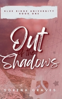 Out of the Shadows: A Fake Dating College Football Romance (The Big Boys of Bru) 3982899915 Book Cover