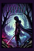 Beyond The Mark: Ashes of the Hero B0DM96K45B Book Cover