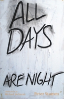 All Days Are Night 1590516966 Book Cover