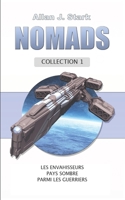 Nomads Collection: Collection 1 B0BYG8PBRJ Book Cover
