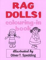 Rag Dolls 1 colouring-in Book 1981169520 Book Cover