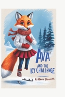 Ava and the Icy Challenge B0DSP683VP Book Cover