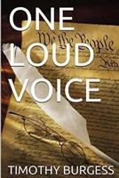 One Loud Voice 1539901793 Book Cover