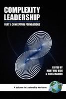 Complexity Leadership: Part 1: Conceptual Foundations. Leadership Horizons. 1593117957 Book Cover