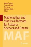 Mathematical and Statistical Methods for Actuarial Sciences and Finance 8847014808 Book Cover