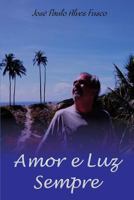 Amor e luz sempre 1537781014 Book Cover