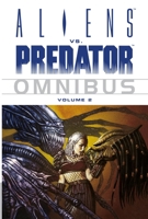 Aliens vs. Predator Omnibus Volume 2 B005DI9SP2 Book Cover