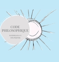 Code Philosophique B0DWZHRLN3 Book Cover