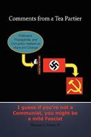 Comments from a Tea Partier 1450056261 Book Cover