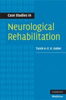 Case Studies in Neurological Rehabilitation 0521697166 Book Cover