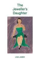 The Jeweller's Daughter 0648391728 Book Cover