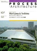 Moriyama and Teshima: Architecture as a Work of Life 4893311077 Book Cover