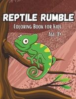 Reptile Rumble: Coloring Book for Kids age 3+ B0CLTNDCD7 Book Cover