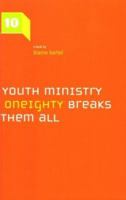 Ten Rules of Youth Ministry 1577944267 Book Cover