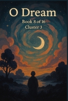 O Dreams (O Series) B0FLD6LK5P Book Cover