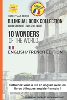 10 Wonders Of The World: English/French Edition B0CC7NMB6V Book Cover