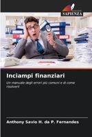 Inciampi finanziari (Italian Edition) 6207952030 Book Cover