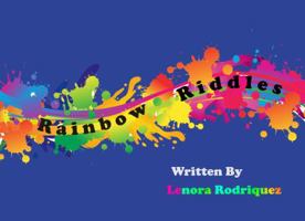 Rainbow Riddles 1732587531 Book Cover