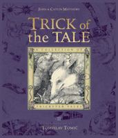Trick of the Tale: A Collection of Trickster Tales 0763636460 Book Cover