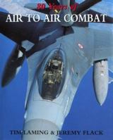 80 Years of Air to Air Combat 0785806822 Book Cover